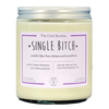 Single Bitch Candle